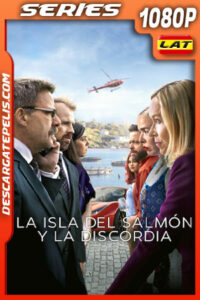 La isla del salmón y la discordia Temporada 1 (2024) 1080p WEB-DL Latino
