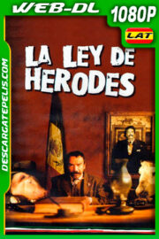 La ley de Herodes (1999) 1080p WEB-DL Latino
