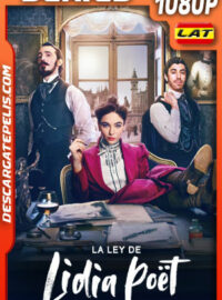 La ley de Lidia Poët Temporada 1 (2023) 1080p WEB-DL Latino