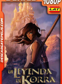 La leyenda de Korra Temporada 1 (2012) 1080p WEB-DL Latino