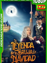 La leyenda de la bruja de Navidad: El origen (2022) 1080p WEB-DL Latino