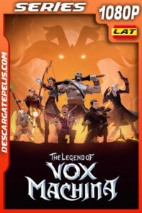 La leyenda de Vox Machina Temporada 2 (2023) 1080p WEB-DL Latino