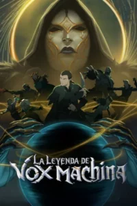 La leyenda de Vox Machina Temporada 4 Latino