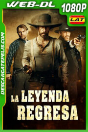 La leyenda regresa (2021) 1080p AMZN Latino