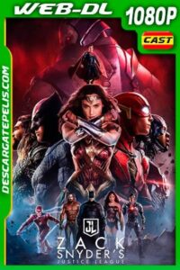 La Liga de la Justicia de Zack Snyder (2021) 1080p WEB-DL Castellano