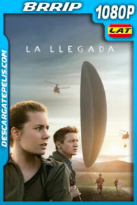 La llegada (2016) 1080p BRrip Latino