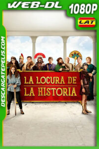 La locura de la historia (2019) 1080p WEB-DL AMZN Latino