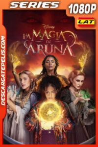 La magia de Aruna Temporada 1 (2023) 1080p WEB-DL Latino