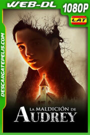 La Maldición de Audrey (2020) 1080p WEB-DL Latino