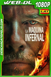 La Máquina Infernal (2022) 1080p WEB-DL Latino