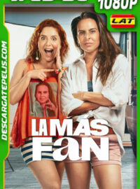 La más fan (2025) 1080p WEB-DL Latino
