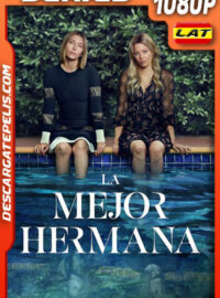 La mejor hermana Temporada 1 (2025) 1080p WEB-DL Latino