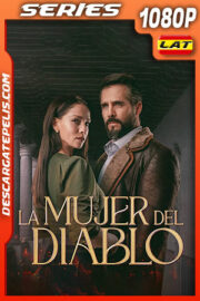 La mujer del diablo Temporada 2 (2022) 1080p WEB-DL Latino