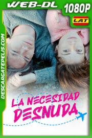 La Necesidad Desnuda (2019) 1080p WEB-DL Latino