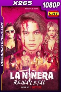 La niñera: Reina letal (2020) 1080p X265 WEB-DL Latino – Ingles