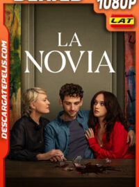 La novia Temporada 1 (2025) 1080p WEB-DL Latino
