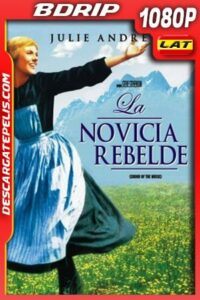 La novicia rebelde (1965) 1080p BDrip Latino