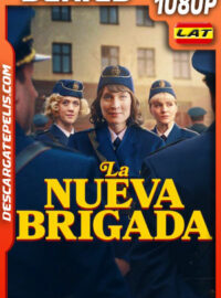 La nueva brigada Temporada 1 (2025) 1080p WEB-DL Latino