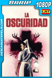 La oscuridad (2021) 1080p BRRip Latino