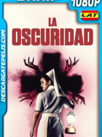 La oscuridad (2021) 1080p BRRip Latino