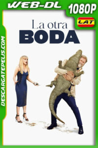 La otra boda (2025) 1080p WEB-DL Latino