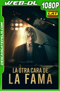 La otra cara de la fama (2022) 1080p WEB-DL Latino