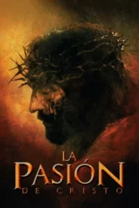 La pasión de Cristo (2004) Latino