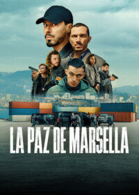 La paz de Marsella Temporadas (1-2)