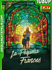 La Pequeña Frances (2019) 1080p WEB-DL Latino