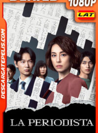 La periodista (2022) Temporada 1 1080p WEB-DL Latino