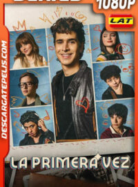 La primera vez Temporada 3 (2025) 1080p WEB-DL Latino