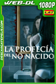 La profecía del no nacido (2009) 1080p WEB-DL Latino