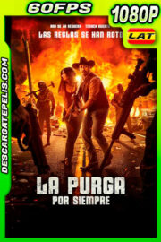 La purga por siempre (2021) 1080p 60FPS WEB-DL Latino