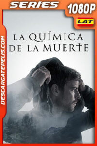 La química de la muerte Temporada 1 (2023) 1080p WEB-DL Latino