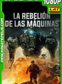La rebelión de las máquinas (2020) 1080p WEB-DL Latino