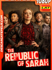 La República de Sarah Temporada 1 (2021) 1080p WEB-DL Latino