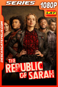 La República de Sarah Temporada 1 (2021) 1080p WEB-DL Latino
