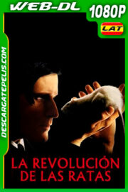 La Revolucion de las Ratas (2003) 1080p WEB-DL Latino