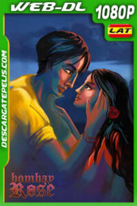 La rosa de Bombay (2019) 1080p WEB-DL Latino
