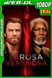 La rosa venenosa (2019) 1080p WEB-DL AMZN Latino