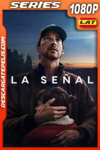 La señal  Temporada 1 (2024) 1080p WEB-DL Latino