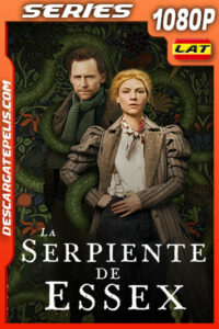 La serpiente de Essex Temporada 1 (2022) 1080p WEB-DL Latino