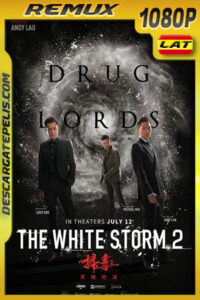 La tormenta blanca: Los capos de la droga (2019) 1080p Remux Latino