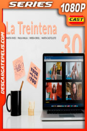 La treintena (2020) 1080p WEB-DL