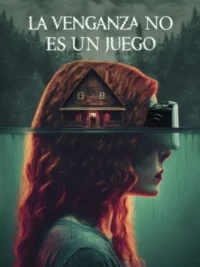 La venganza no es un juego (2024) Latino