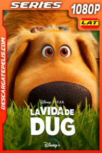 La vida de Dug Temporada 1 (2021) 1080p WEB-DL Latino