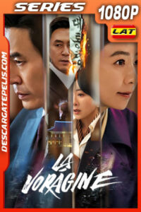 La vorágine Temporada 1 (2024) 1080p WEB-DL Latino