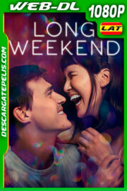Largo fin de semana (2021) 1080p WEB-DL Latino