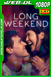 Largo fin de semana (2021) 1080p WEB-DL Latino