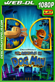 Las aventuras de Dog Man (2025) 1080p WEB-DL Latino